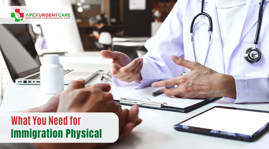 What You Need for Immigration Physical (Why It Matters)