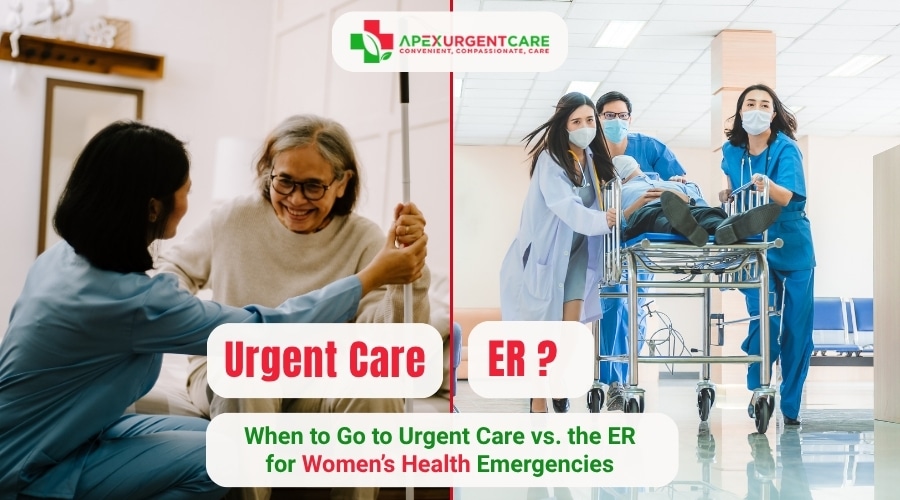 Urgent Care or ER? When to Go to Urgent Care vs. the ER for Women’s Health Emergencies