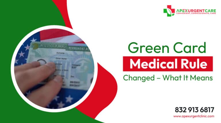 Green Card Medical Rule Changed – What It Means