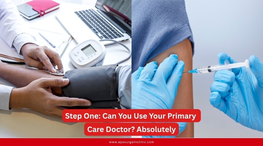 Step One: Can You Use Your Primary Care Doctor? Absolutely