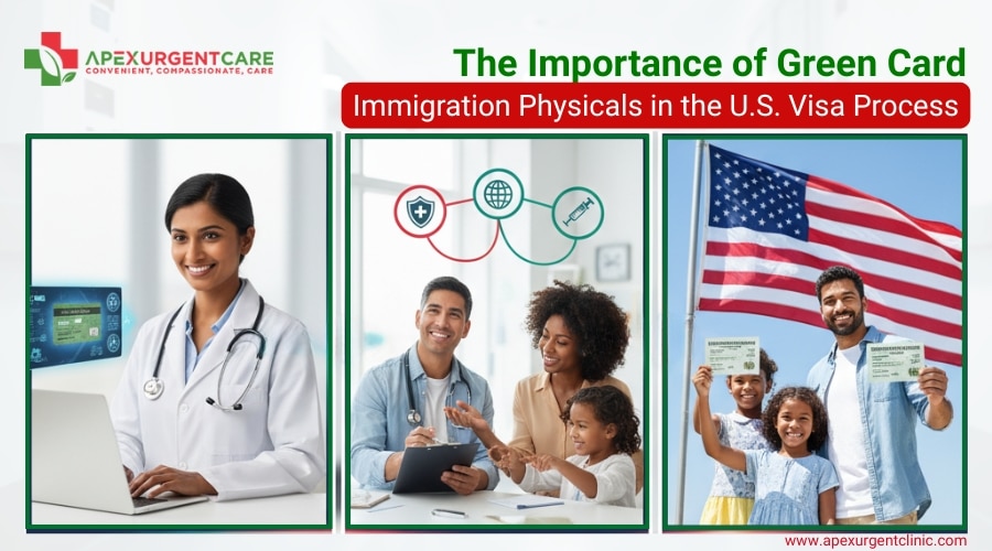 The Importance of Green Card Immigration Physicals in the U.S. Visa Process