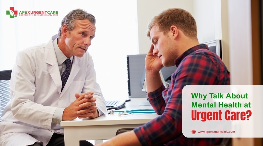Why Talk About Mental Health at Urgent Care?