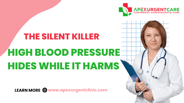 The Silent Killer: High Blood Pressure Hides While It Harms