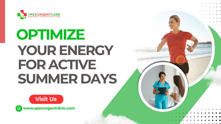 Optimize Your Energy for Active Summer Days