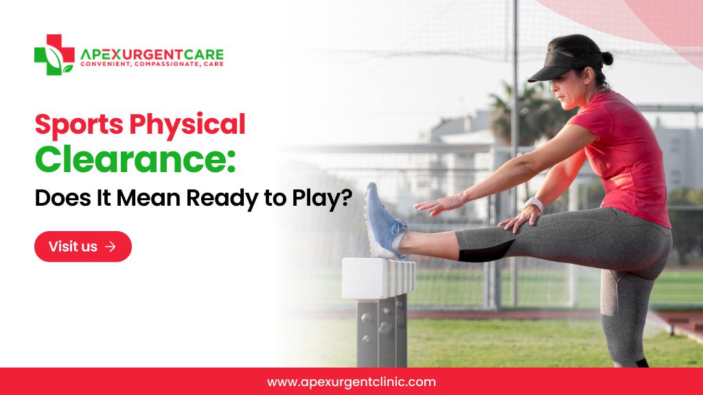 Sports Physical Clearance_ Does It Mean Ready to Play_